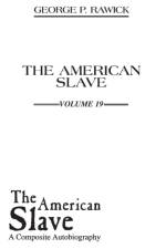 The American Slave af Che Rawick