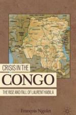 Crisis in the Congo af F. Ngolet
