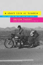 A Short Life of Trouble af Marcia Tucker