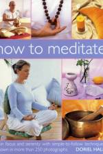 How to Meditate af DORIEL HALL