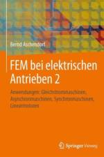 FEM bei elektrischen Antrieben 2 af Bernd Aschendorf