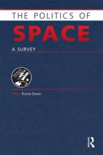 The Politics of Space af Eligar Sadeh
