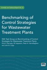 Benchmarking of Control Strategies for Wastewater Treatment Plants
