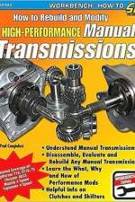 How to Rebuild & Modify High Performance Manual Transmissions af Paul Cangialosi