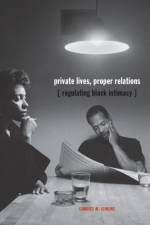 Private Lives, Proper Relations af Candice M. Jenkins