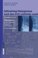 Falltraining Osteoporose Nach Den Dvo-Leitlinien 2006 af Ulrich Deuss