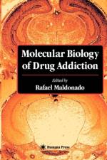 Molecular Biology of Drug Addiction