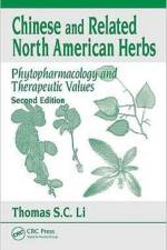 Chinese & Related North American Herbs af Thomas S. C. Li