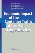 Economic Impact of the Container Traffic at the Port of Algeciras Bay af Daniel Coronado