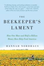 The Beekeeper's Lament af Hannah Nordhaus