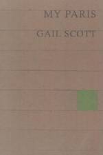 My Paris af Gail Scott