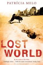 Lost World af Patricia Melo