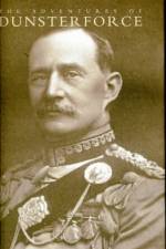 Adventures of Dunsterforce af Major-General L. C. Dunsterville