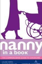 Nanny in a Book af Louise Heren