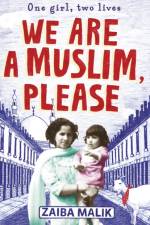 We Are a Muslim, Please af Zaiba Malik
