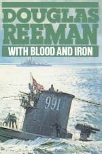 With Blood And Iron af Douglas Reeman