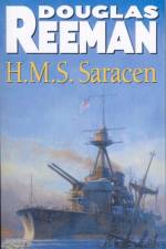 H.M.S Saracen af Douglas Reeman