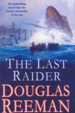 The Last Raider af Douglas Reeman