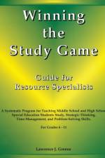 Winning the Study Game: Guide for Resource Specialists af Lawrence J. Greene