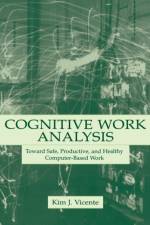 Cognitive Work Analysis af Kim J. Vicente