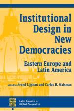 Institutional Design In New Democracies af Arend Lijphart