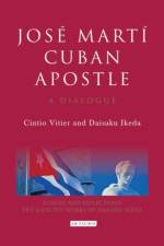Jose Marti, Cuban Apostle af Cintio Vitier