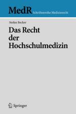 Recht Der Hochschulmedizin af Stefan Becker