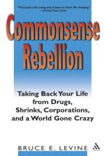 Commonsense Rebellion af Bruce Levine