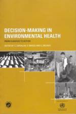 Decision-Making in Environmental Health af D. Briggs