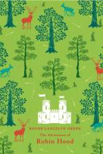 The Adventures of Robin Hood af Roger Lancelyn Green