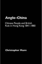 Anglo-China af Christopher Munn
