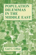 Population Dilemmas in the Middle East af Gad G. Gilbar