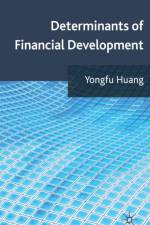 Determinants of Financial Development af Y. Huang