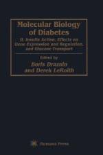 Molecular Biology of Diabetes, Part II