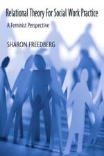 Relational Theory for Social Work Practice af Sharon (Lehman College Freedberg