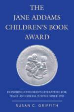 The Jane Addams Children's Book Award af Susan C. Griffith