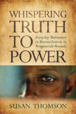 Whispering Truth to Power af Susan Thomson