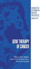 Gene Therapy of Cancer af Wolfram Sterry
