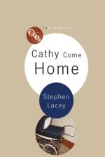 Cathy Come Home af Stephen Lacey