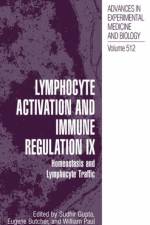 Lymphocyte Activation and Immune Regulation IX