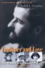 Faulkner and Love af Judith L. Sensibar