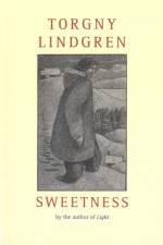 Sweetness af Torgny Lindgren