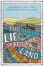 The Lie of the Land af Ian Vince