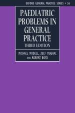 Paediatric Problems in General Practice af Michael (Administrative Director Modell