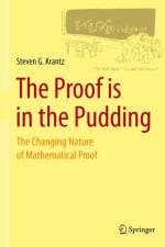 The Proof is in the Pudding af Steven G. Krantz