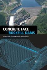 Concrete Face Rockfill Dams af Paulo Cruz