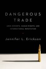 Dangerous Trade af Jennifer Erickson