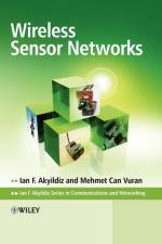 Wireless Sensor Networks af Ian F. (Georgia Institute of Technology Akyildiz