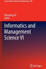 Informatics and Management Science VI