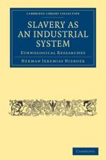 Slavery as an Industrial System af Herman Jeremias Nieboer